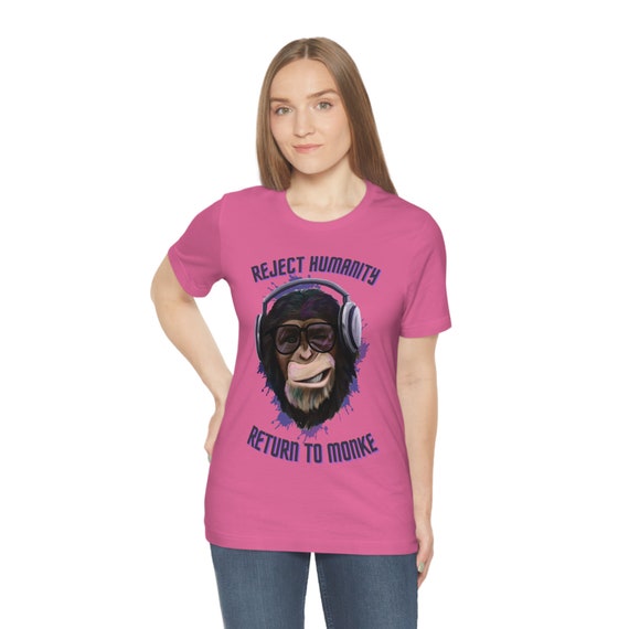 Reject Humanity Return to Monke Evolution Funny Chimp Meme