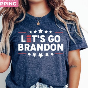 Funny Joe Biden, Let&#39;s Go Brandon, Republican Shirt, Anti Biden Shirt, Joe Biden Chant, Republican Gifts, FJB Shirt, Conservative Shirt