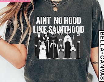 Catholic Saints Shirt, Funny Catholic Shirt, Catholic Gift For Women Mens, Catholic Dad Catholic Mom, All Saints Day Shirt,  Catholic Tshirt