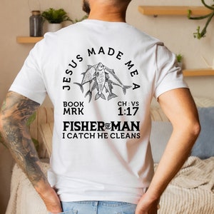 Fisherman Shirt, Mens Christian Shirt, Mens Christian Gifts, Fisherman Gift, Fishing Shirt, Dad Gifts, Fisher of Men Shirt, Fishing Gift Tee