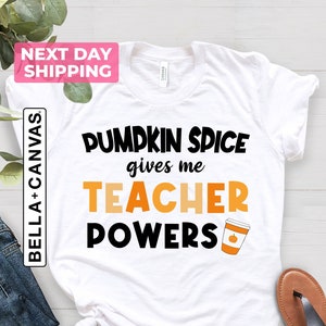 Fall Shirt Teacher, Fall Shirts For Teachers, Thanksgiving Teacher Shirt, Pumpkin Teacher Shirt, Teacher Gift, Pumpkin Spice Teacher Shirt