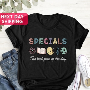 Specials Teacher T-shirt, Specials Team Shirt, Specials Squad Shirt, Specials Shirt, Back To School Shirt, Best Part Of The Day Shirt