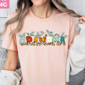 Cute Floral Grandma Shirt, Mothers Day Shirt, Mothers Day Gift, Mama Shirt, Mom Shirt, Grandma Shirt, Granny Shirt, Shirt Gift For Grandma