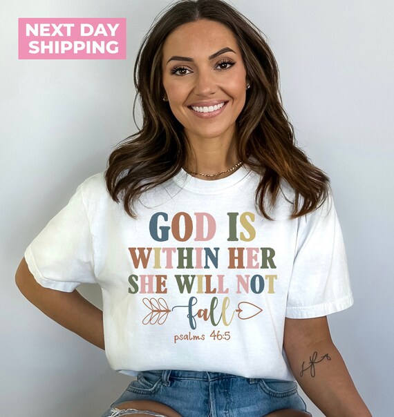 Psalm 46:5 Women T Shirt Psalm 46:5 Women T Shirt