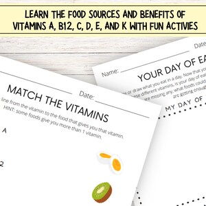 May include: A printable worksheet with the title "Match the Vitamins" and a section for drawing lines from vitamins to food sources. The worksheet includes images of a kiwi and an egg.