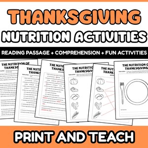 May include: A collection of printed worksheets with the title "Thanksgiving Nutrition Activities". The worksheets include reading passages, comprehension questions, and fun activities. The text "Print and Teach" is also visible.