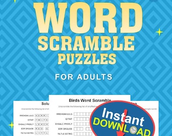 May include: A printable worksheet with a blue background and a yellow title that reads "Word Scramble Puzzles for Adults". The worksheet features a section titled "Birds Word Scramble" with a list of scrambled words related to birds. The worksheet also includes a section titled "Solution" with a list of unscrambled words. The worksheet is designed for adults to practice their word skills.