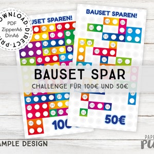 May include: Two white printable savings challenge sheets with colorful block designs. The text "BAUSET SPAR" and "CHALLENGE FÜR 100€ UND 50€" are displayed. One sheet says "100" and the other says "50€". The image also includes the text "EXAMPLE DESIGN".