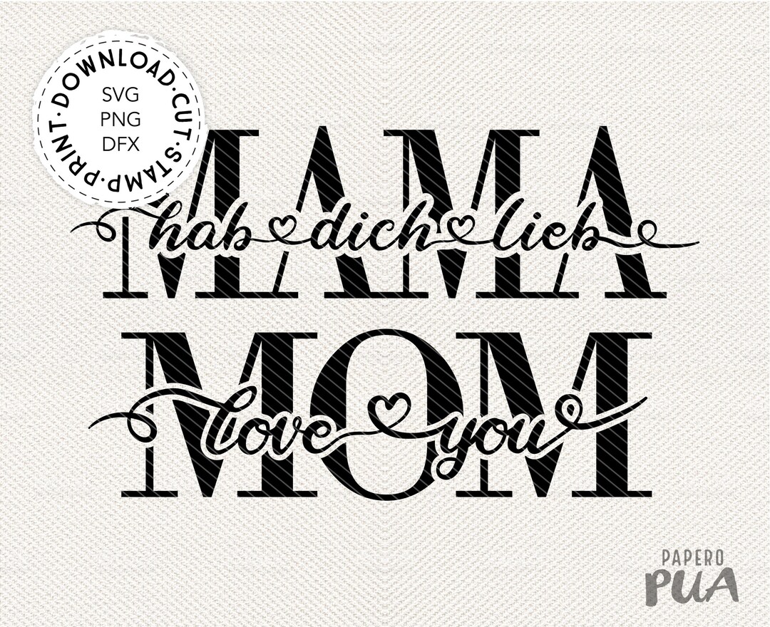 Plottertadei, Mama hab dich lieb SVG, deutsch Etsy.de