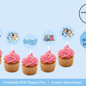 Bluey Printable Digital Cupcake Topper | Bluey Party Kids Cupcake Topper | Digital topper | Bluey Party