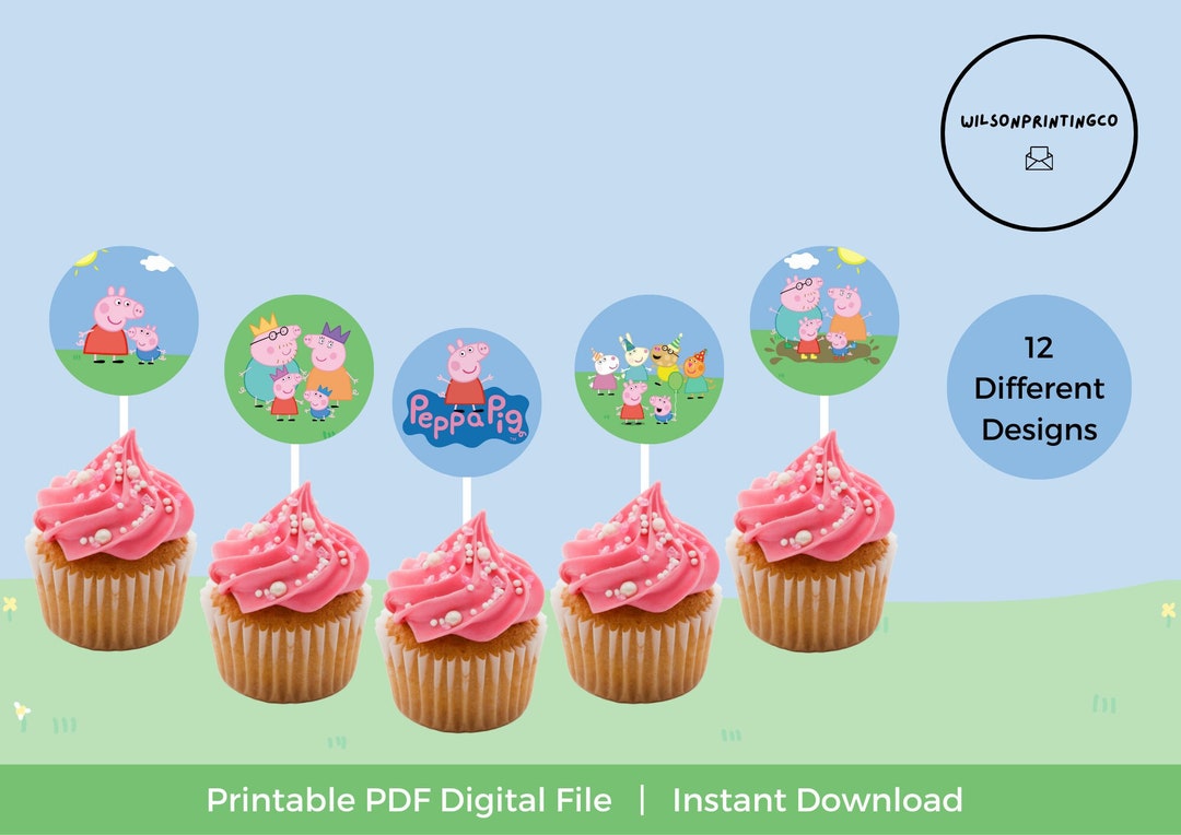 Peppa Pig Printable Digital Cupcake Topper Peppa Pig Party Kids Cupcake ...