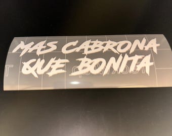 Más Cabrona Que Bonita Decal