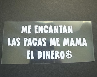 Me Encantan Las Pacas Decal