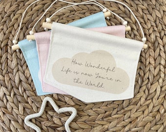 Nursery Wall Hanging | How Wonderful Life is | Organic Cotton Canvas | Baby Pennant Flag | Nursery, Children's Bedroom Decor | Newborn Gift