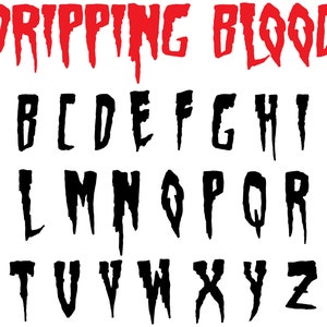 TROPFENDES BLUT SCHRIFTART, sofortiger Download, Blut Schrift Art, tropfende Schrift Art, tropfendes Alphabet, digitaler Download, tropfende Schnittdatei, Datei svg