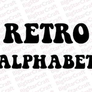 Alfabeto retro SVG, alfabeto SVG, fuente vintage SVG, Cricut retro, alfabeto vintage SVG, fuente Groovy SVG, ClipArt retro, alfabeto Groovy SVG
