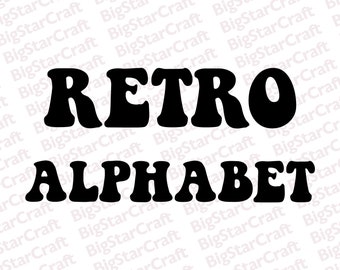 RETRO ALPHABET SVG, Alphabet Svg, Vintage Font Svg, Retro Cricut, Vintage Alphabet Svg, Groovy Font Svg, Retro ClipArt, Groovy Alphabet Svg