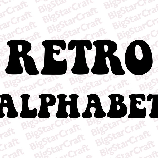 RETRO ALPHABET SVG, Alphabet Svg, Vintage Font Svg, Retro Cricut, Vintage Alphabet Svg, Groovy Font Svg, Retro ClipArt, Groovy Alphabet Svg