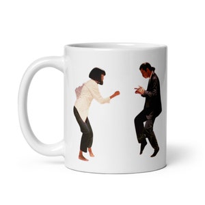 Pulp Fiction Mug; Pulp Fiction Dance Scene, Pulp Fiction Gift, Pulp Fiction, Gift for Dad, Gift for Husband, Funny Gift