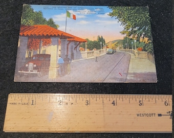 Vintage Post Card of Border Crossing Bridge, El Paso, with 10 Correro stamp, postmarked Mexico