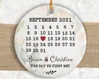 Married Engagement Keepsake Gift, Calendar First Met Ornament, Valentine's Day Gift, Date Calendar Ceramic Ornament, Gift For Wife Valentine