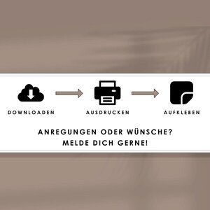 May include: A white banner with black icons and text. The icons show a cloud with a download arrow, a printer, and a sticker. The text says "Download, Print, and Stick". Below the icons, the text says "Suggestions or wishes? Get in touch!"
