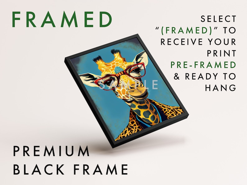 Op de afbeelding: Een ingelijste print van een giraffe met rood omrande brillen. De giraffe is afgebeeld in een kleurrijke, gestileerde manier tegen een blauwe achtergrond. De lijst is zwart en heeft een premium uitstraling. De tekst "SELECT "(FRAMED)" TO RECEIVE YOUR PRINT PRE-FRAMED & READY TO HANG" is zichtbaar in de rechterbovenhoek van de afbeelding.