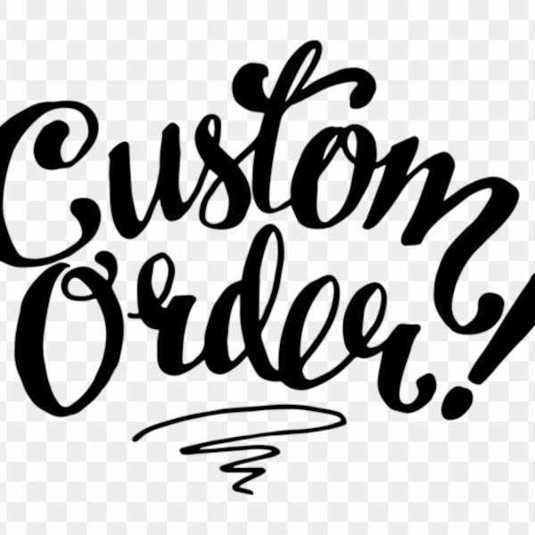 Custom Order, Made to Order