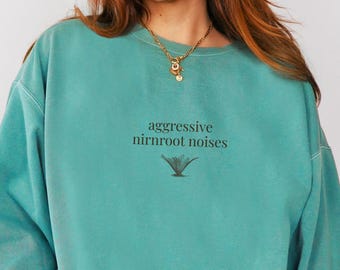 Aggressive Nirnroot Noises Comfort Colors Sweatshirt, Minimalist Design, Videogame Shirt, Funny Gift for Gamers, Fantasy Lover Shirt, Unisex