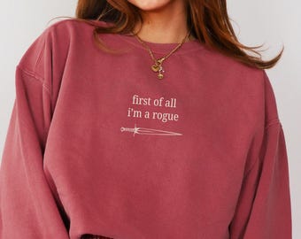 RPG Rogue Class Comfort Colors Sweatshirt, Tabletop RPG, I'm a Delight Meme Shirt, Unisex