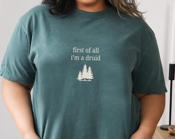 RPG Druid Class Comfort Colors Shirt, Tabletop RPG, I'm a Delight Meme Shirt, Unisex