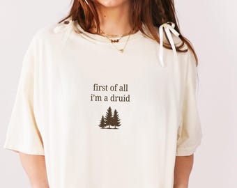 RPG Druid Class Comfort Colors Shirt, Tabletop RPG, I'm a Delight Meme Shirt, Unisex