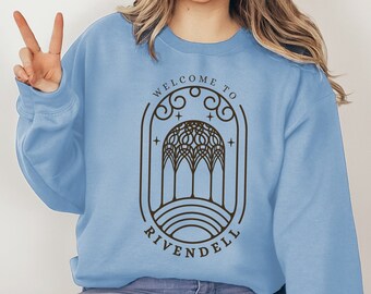 Rivendell Sweatshirt, Fantasy Book Lover Gift, Hobbitcore, Magical Elven Sanctuary, The Fellowship, J R R Tolkien Quotes