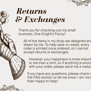 May include: A cream-colored graphic with the text "Returns & Exchanges." It features a detailed illustration of a gauntlet holding a rose. The text explains the shop's return policy and encourages customer contact for issues.
