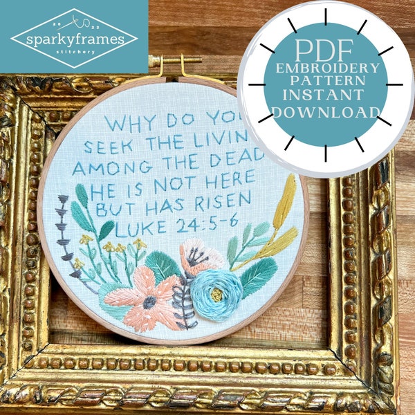 Easter | DIY Embroidery Pattern PDF | He is Not Here | He Is Risen | Luke 24 | Beechwood Hoop | Learn to Stitch | Gift | Holy Week Passion