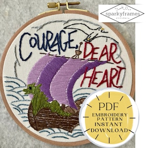 Hand Embroidery PDF Pattern Courage Dear heart Chronicles of Narnia Dawn Treader CS Lewis Uplifting Gift Christian Wall Art DIY Cross Stitch