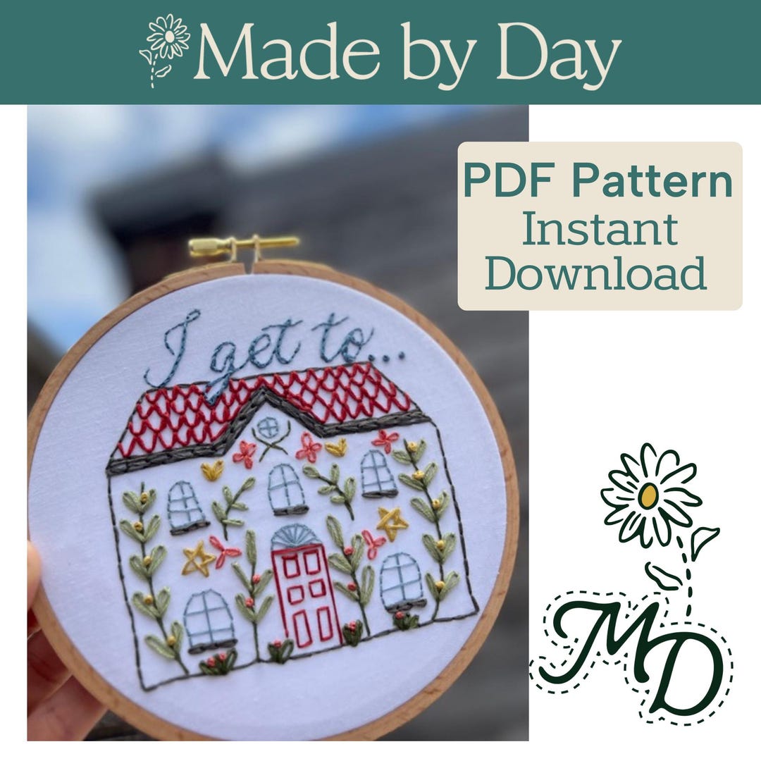 I Get To... Hand Embroidery Pattern: Beginner DIY Hoop Art (PDF ...