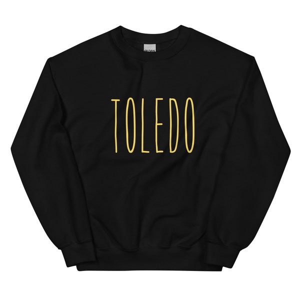 Unisex Sweatshirt- Toledo