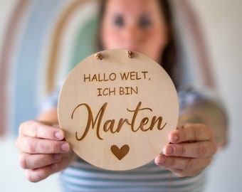 Hallo Welt, ich bin... Holzschild personalisiert - Geburt Baby Geschenk #007