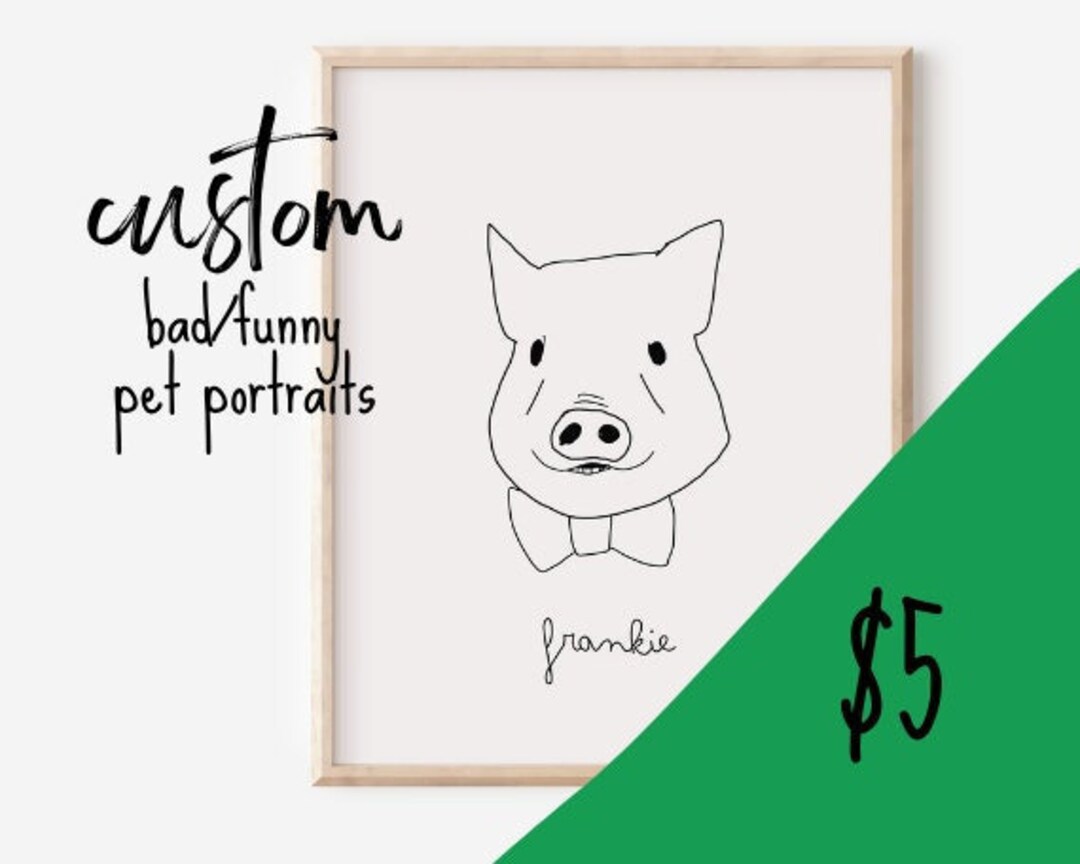 Pig Portrait DIGITAL DRAWING Bad Pet Portrait Funny Pet Portrait Ugly Pet Portrait Digital Line
