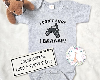 Body per bambini "I Don't Burp I Braaap Quad", quattro ruote, fuoristrada
