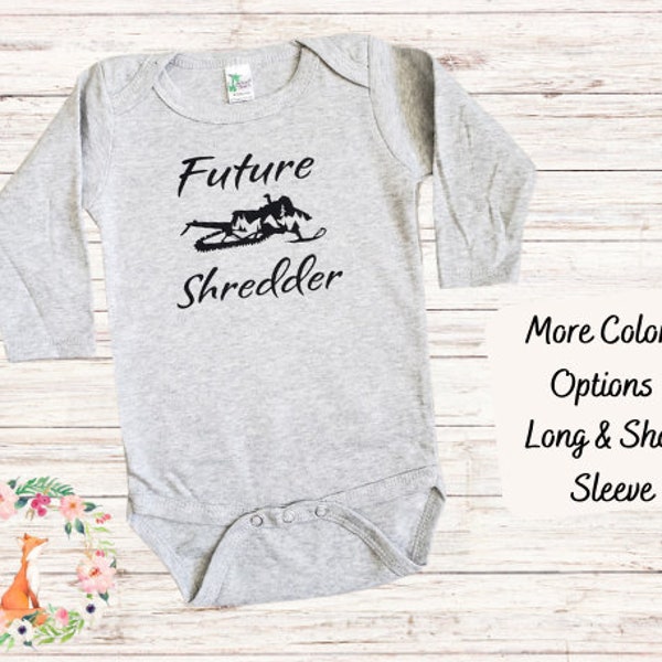 Future Shredder Snowmobile Baby Bodysuit, Toddler Shirt, Youth Shirt, Baby Shower Gift, Snowmobile Baby Announcement