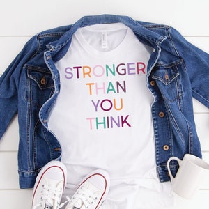 Stronger Than You Think / Motivational / Powerful / Girl Power / Short-Sleeve Unisex T-Shirt