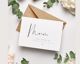 Mum Will you be my Something Blue Card | Wedding proposal cards - Something blue proposal - Be my something blue  - Blue crew