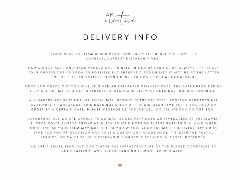 May include: A cream-colored document with the text "AK creative" at the top, followed by "DELIVERY INFO." The text describes order processing, shipping, and delivery estimates. It also mentions that the shop is a small team.