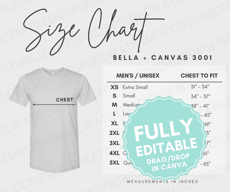 May include: Size chart for Bella + Canvas 3001 t-shirts, showing chest measurements in inches for men's and unisex sizes from XS to 5XL. The chart includes a gray t-shirt mockup with a dashed line indicating the chest measurement.