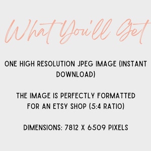 May include: A digital download of a high-resolution JPEG image, sized 7812 x 6509 pixels, formatted for Etsy shops with a 5:4 ratio. The image is perfect for use in Etsy listings.
