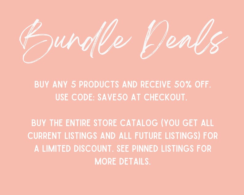 Op de afbeelding: Roze achtergrond met witte tekst die "Bundle Deals" luidt. Koop 5 producten en ontvang 50% korting. Gebruik code: SAVE50 bij het afrekenen. Koop de volledige winkelcatalogus (je krijgt alle huidige en toekomstige vermeldingen) voor een beperkte korting. Bekijk vastgezette vermeldingen voor meer details.