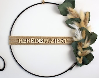 Modern door wreath HEREINSPAZIERT, customizable home accessory, flower hoop loop, dried flower wreath with eucalyptus