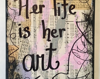 ARTIST  "Her life is her art" - canvas feminist girl power women empowerment gift arts feminism wall art hand painted music book handmade